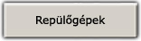 Repülőgépek